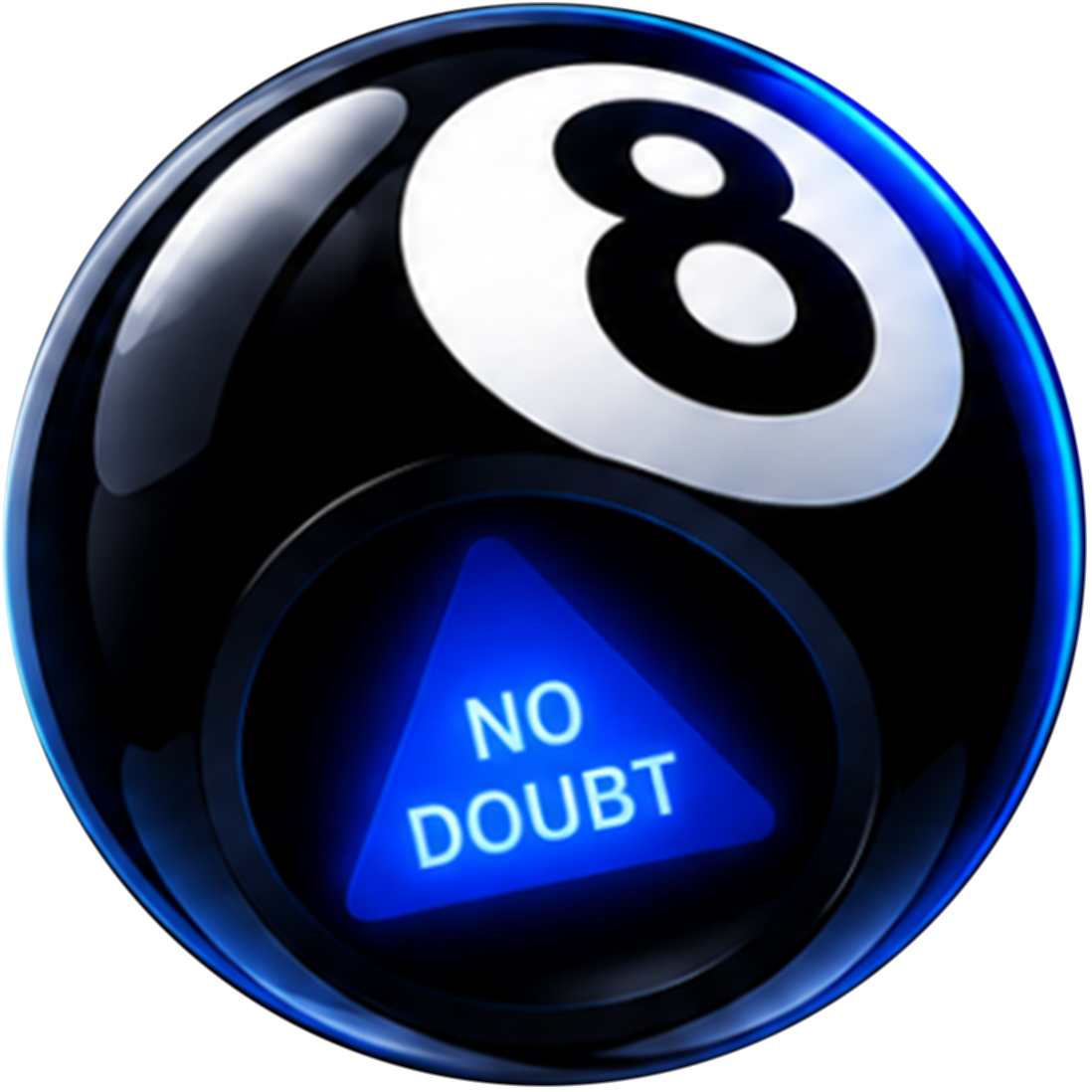 ASK8 Magic 8-Ball showing NO DOUBT